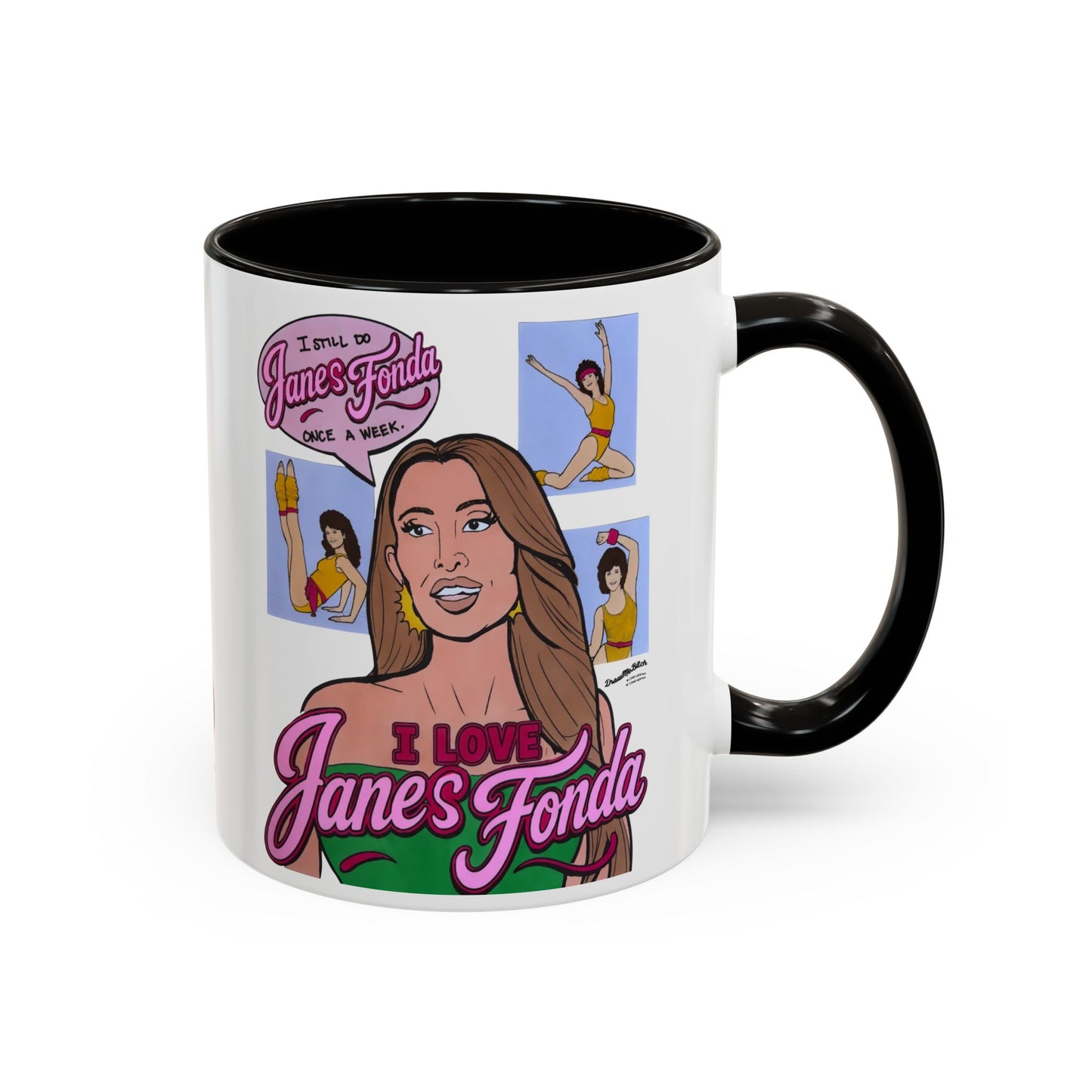 RHORI Alicia Loves Janes Fonda, Ceramic Mug, (11oz, 15oz) featuring Kelsey Swanson & Rosie Woods