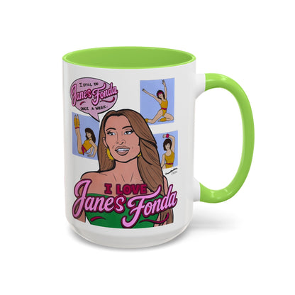 RHORI Alicia Loves Janes Fonda, Ceramic Mug, (11oz, 15oz) featuring Kelsey Swanson & Rosie Woods