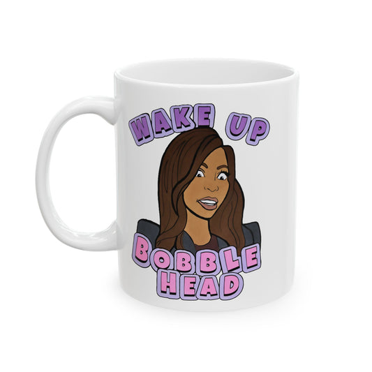 RHOSLC "Wake Up Bobblehead!" featuring Mary Cosby, Ceramic Mug