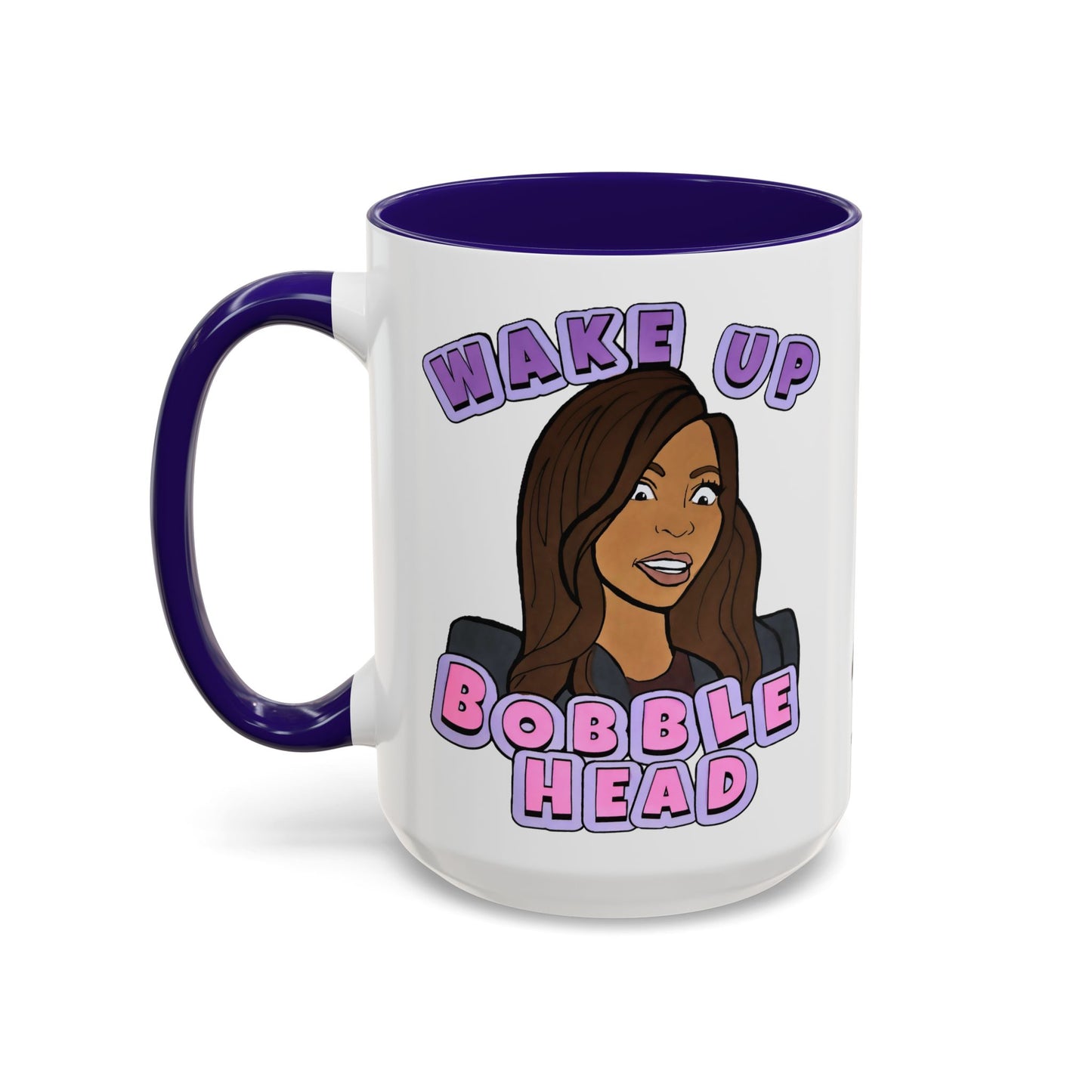 RHOSLC "Wake Up Bobblehead!", Ceramic Mug, (11oz, 15oz) featuring Mary Cosby
