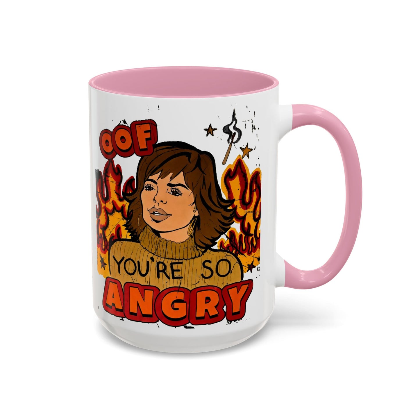 RHOBH, "OOF You're Angry" Ceramic Mug, (11oz, 15oz) featuring Lisa Rinna