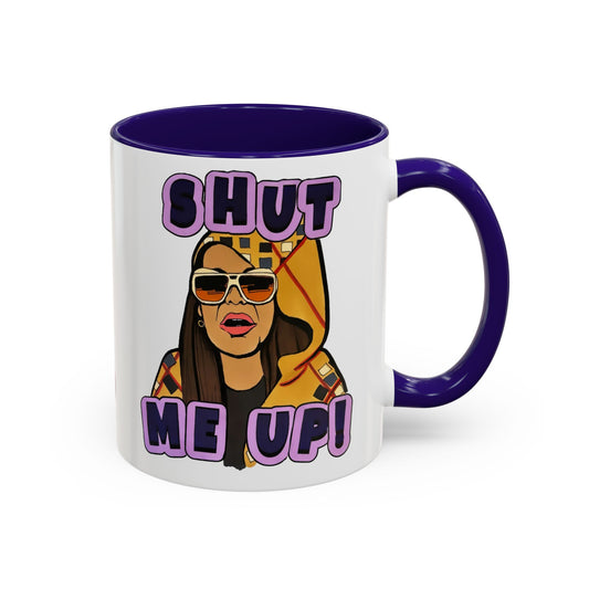 RHOSLC Shut Me Up!, Ceramic Mug, (11oz, 15oz) Featuring Mary Cosby