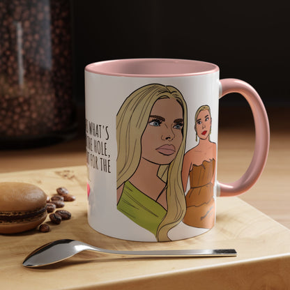RHOM Alexia & Marysol "Right for the Hole, Wrong for the Soul", Ceramic Mug, (11oz, 15oz) featuring Alexia Nepola and Marysol Patton