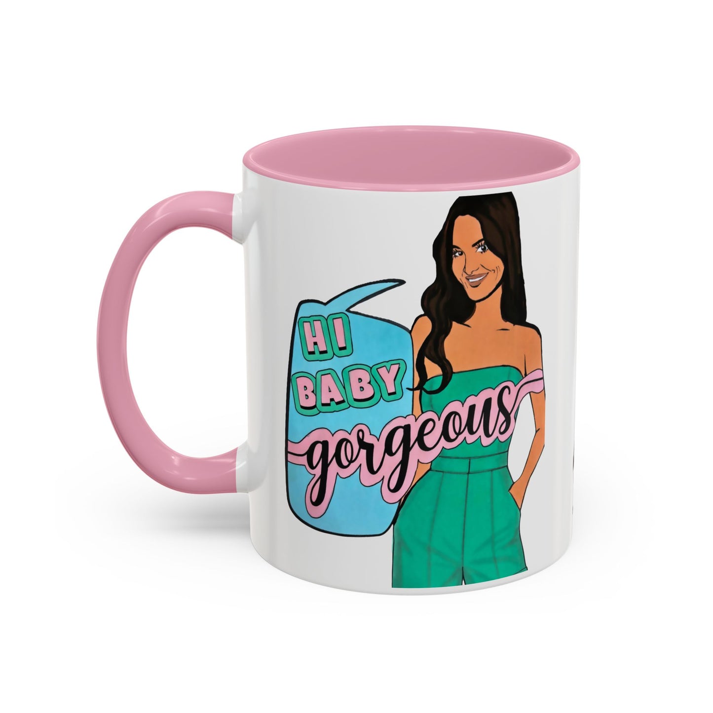 RHOSLC, "Hey Baby Gorgeous!" Ceramic Mug, (11oz, 15oz)  featuring Lisa Barlow