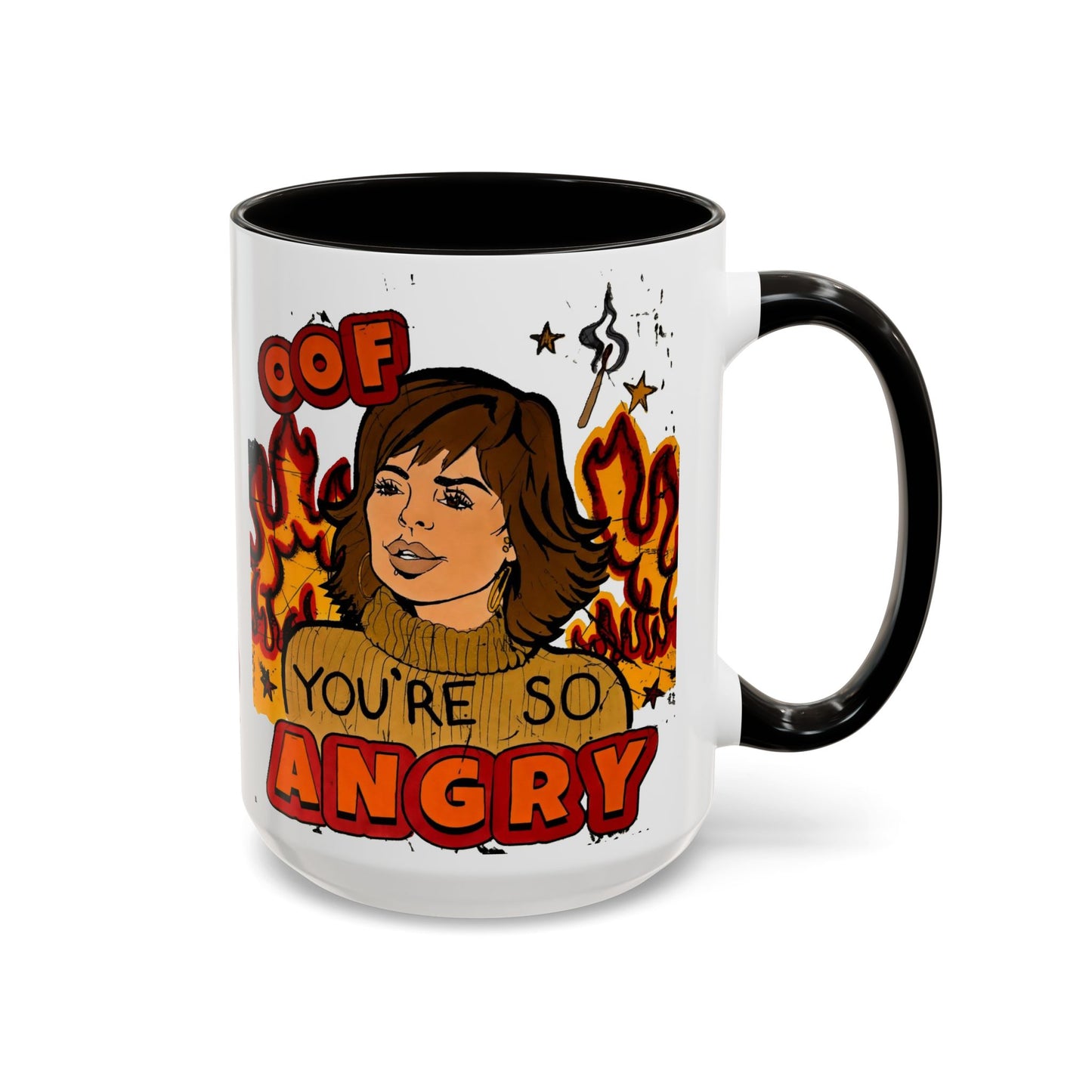 RHOBH, "OOF You're Angry" Ceramic Mug, (11oz, 15oz) featuring Lisa Rinna