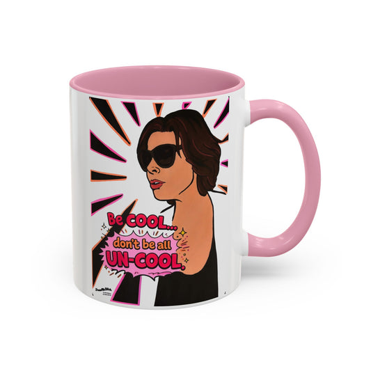 RHONY Luann Be Cool, Ceramic Mug, Various Sizes & Colors, featuring Luann De Lesseps
