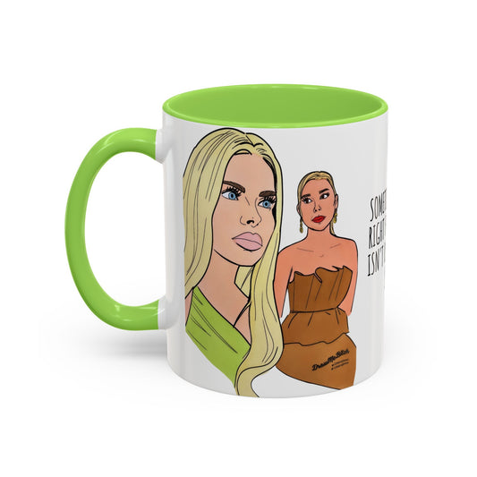 RHOM Alexia & Marysol "Right for the Hole, Wrong for the Soul", Ceramic Mug, (11oz, 15oz) featuring Alexia Nepola and Marysol Patton