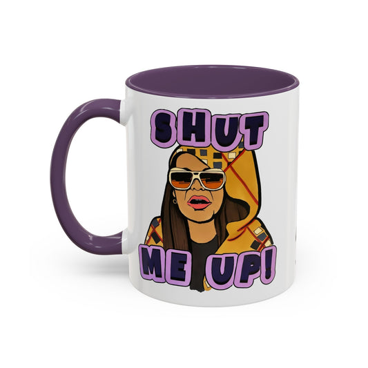 RHOSLC Shut Me Up!, Ceramic Mug, (11oz, 15oz) Featuring Mary Cosby