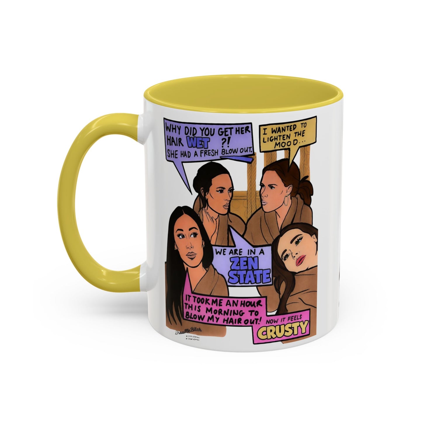 RHOSLC Zen State, Ceramic Mug, (11oz, 15oz)  featuring Lisa Barlow, Angie K, Britani Bateman, and Meredith Marks