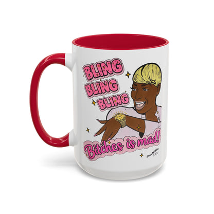 RHOA Nene Bling Bling Bitches is Mad, Ceramic Mug, Various Sizes & Colors, featuring Nene Leakes