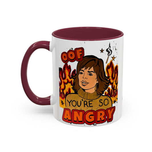 RHOBH, "OOF You're Angry" Ceramic Mug, (11oz, 15oz) featuring Lisa Rinna