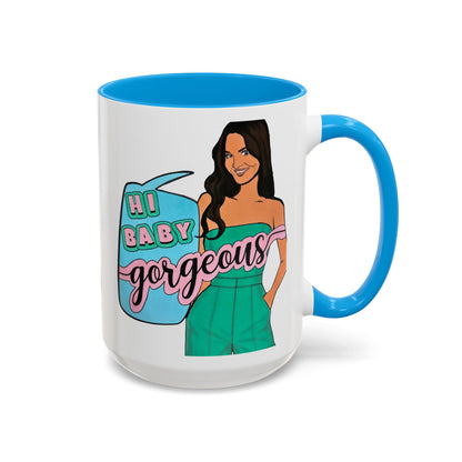 RHOSLC, "Hey Baby Gorgeous!" Ceramic Mug, (11oz, 15oz)  featuring Lisa Barlow