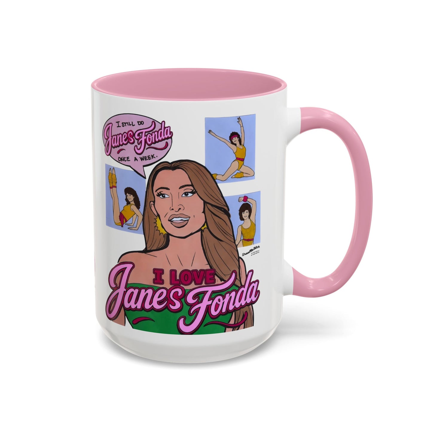 RHORI Alicia Loves Janes Fonda, Ceramic Mug, (11oz, 15oz) featuring Kelsey Swanson & Rosie Woods