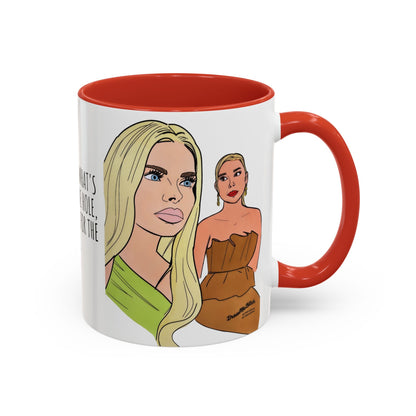 RHOM Alexia & Marysol "Right for the Hole, Wrong for the Soul", Ceramic Mug, (11oz, 15oz) featuring Alexia Nepola and Marysol Patton