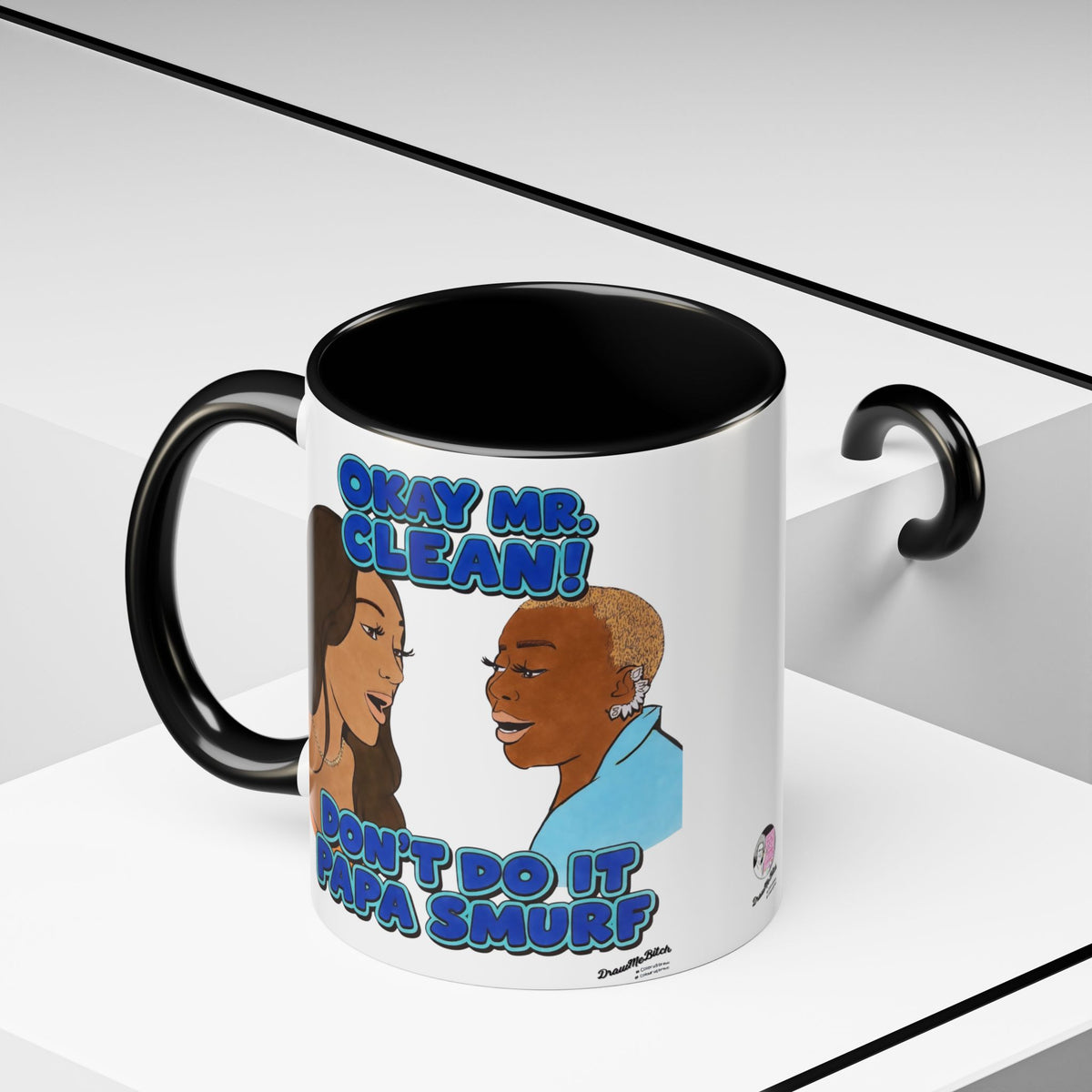 RHOA Angela vs. Pinky OK Mr. Clean, Ceramic Mug, Various Sizes & Colors, featuring Angela Oakley and Pinky Cole