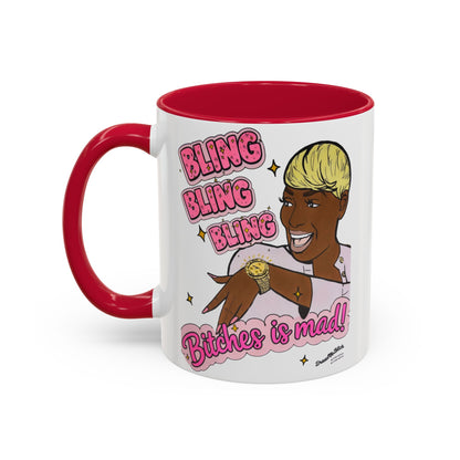 RHOA Nene Bling Bling Bitches is Mad, Ceramic Mug, Various Sizes & Colors, featuring Nene Leakes