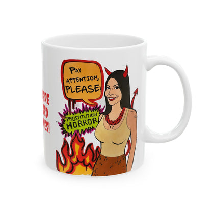 RHONJ "Prostitutions' Whore", Ceramic Mug, (11oz, 15oz) Featuring Teresa Giudice vs. Danielle Staub