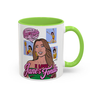 RHORI Alicia Loves Janes Fonda, Ceramic Mug, (11oz, 15oz) featuring Kelsey Swanson & Rosie Woods