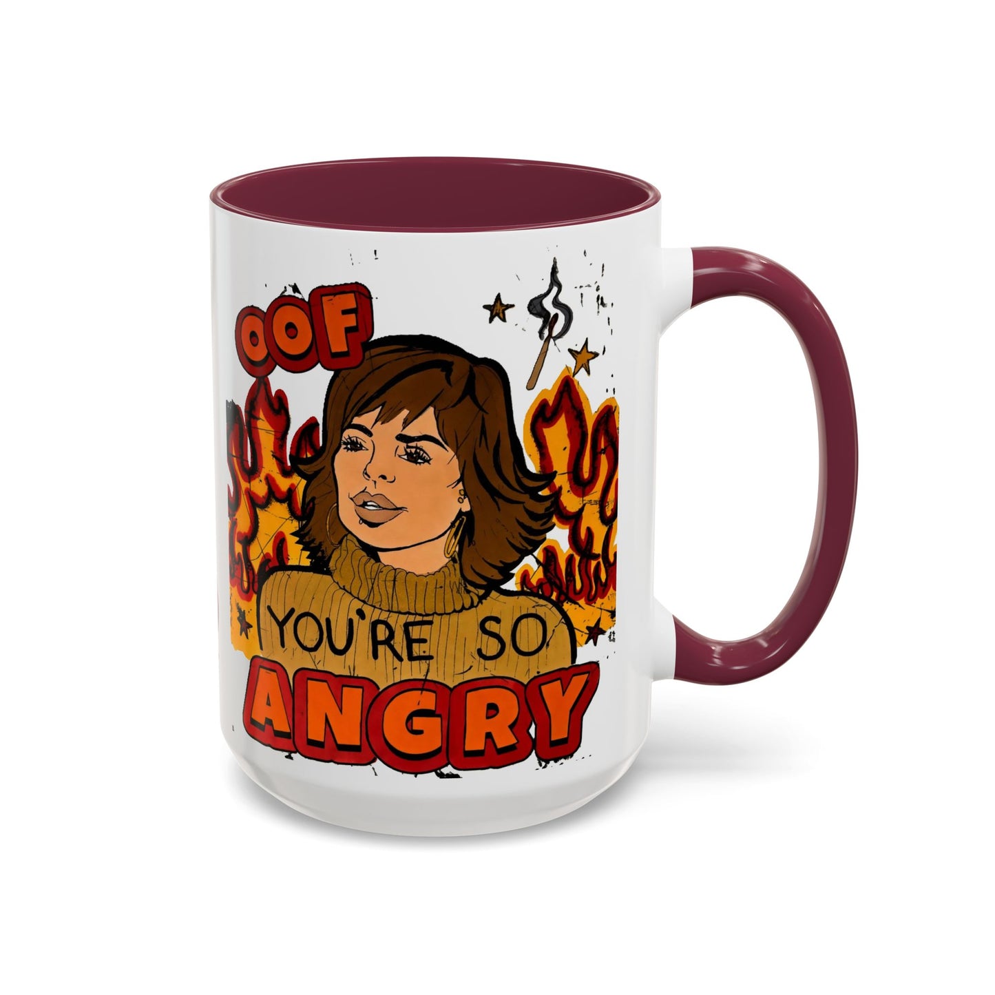 RHOBH, "OOF You're Angry" Ceramic Mug, (11oz, 15oz) featuring Lisa Rinna