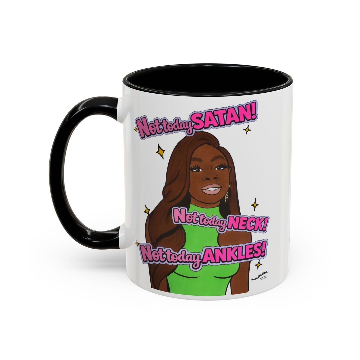 RHOP Candiace Not Today Neck!, Ceramic Mug, Various Sizes & Colors, featuring Candiace Dillard Bassett