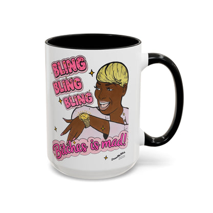 RHOA Nene Bling Bling Bitches is Mad, Ceramic Mug, Various Sizes & Colors, featuring Nene Leakes