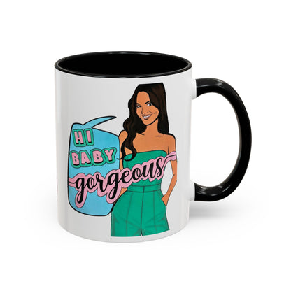RHOSLC, "Hey Baby Gorgeous!" Ceramic Mug, (11oz, 15oz)  featuring Lisa Barlow