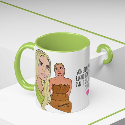 RHOM Alexia & Marysol "Right for the Hole, Wrong for the Soul", Ceramic Mug, (11oz, 15oz) featuring Alexia Nepola and Marysol Patton