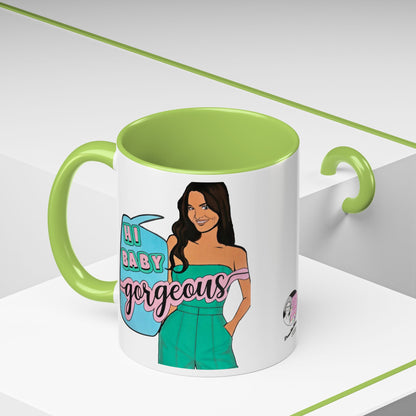 RHOSLC, "Hey Baby Gorgeous!" Ceramic Mug, (11oz, 15oz)  featuring Lisa Barlow