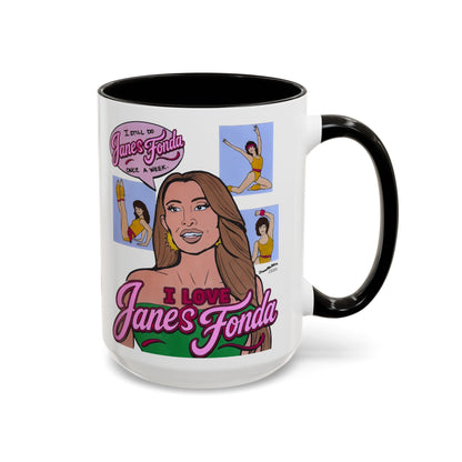 RHORI Alicia Loves Janes Fonda, Ceramic Mug, (11oz, 15oz) featuring Kelsey Swanson & Rosie Woods