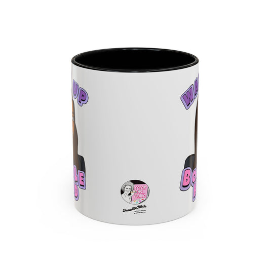 RHOSLC "Wake Up Bobblehead!", Ceramic Mug, (11oz, 15oz) featuring Mary Cosby