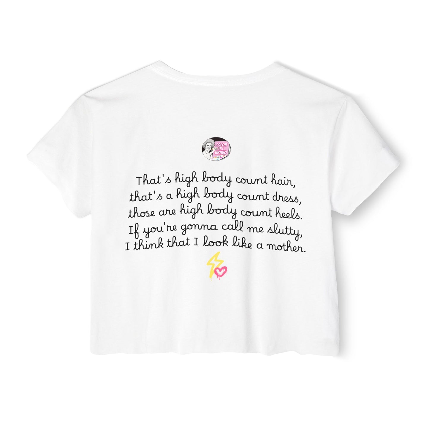 RHOSLC "High Body Count Hair", Cropped Tee, Featuring Angie K