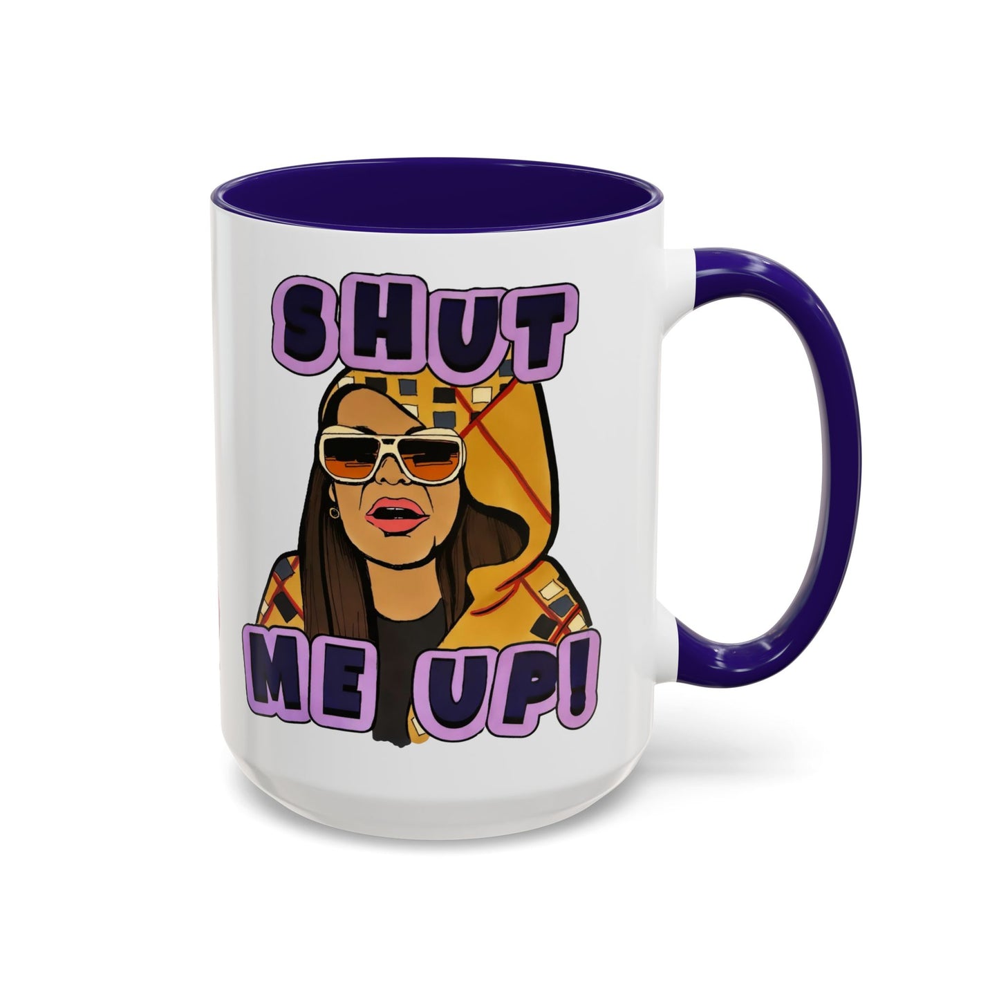RHOSLC Shut Me Up!, Ceramic Mug, (11oz, 15oz) Featuring Mary Cosby